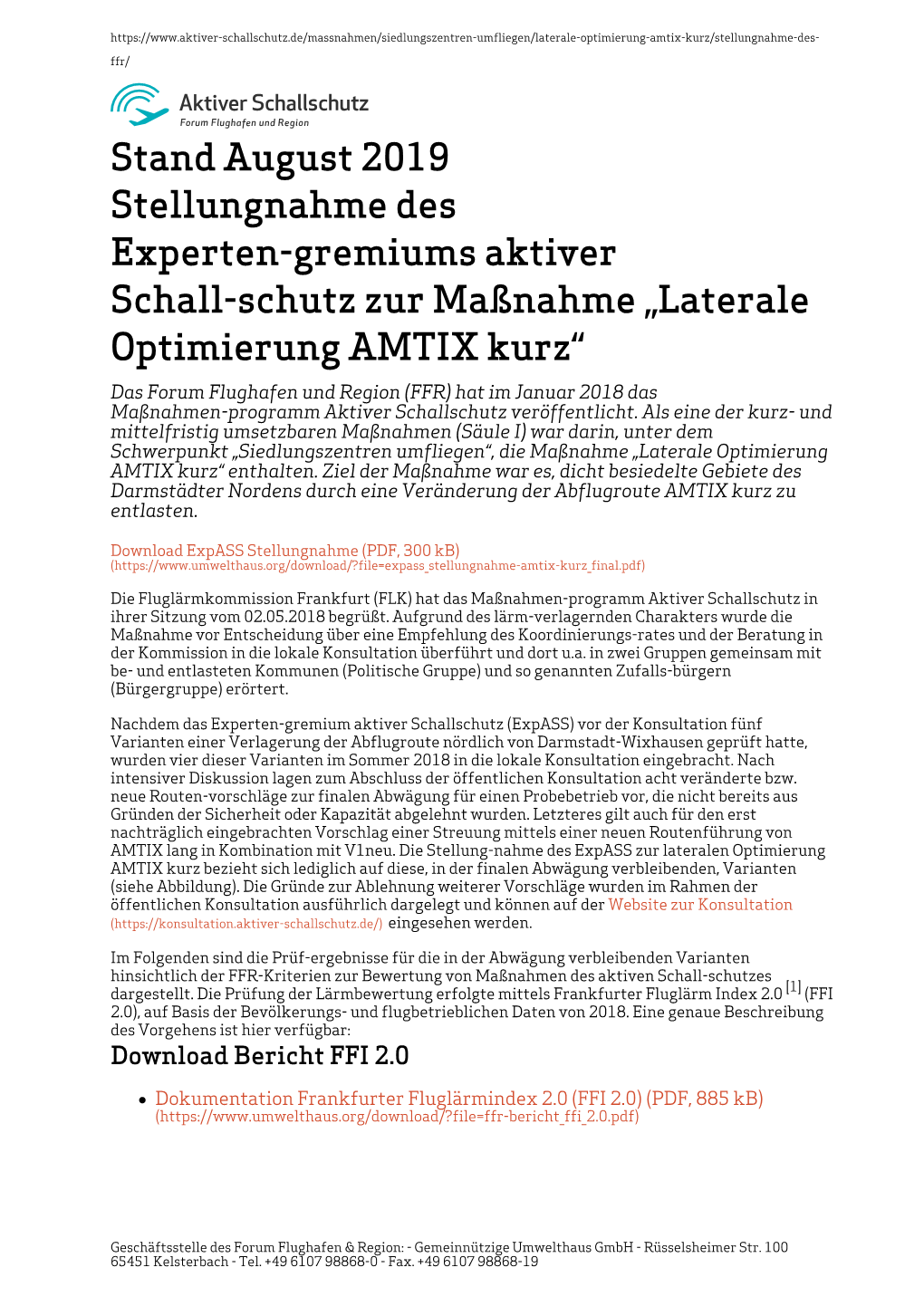 Laterale Optimierung AMTIX Kurz“ Das Forum Flughafen Und Region (FFR) Hat Im Januar 2018 Das Maßnahmen­Programm Aktiver Schallschutz Veröffentlicht