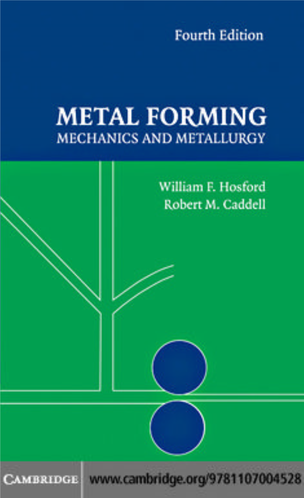 Metal Forming, Fourth Edition