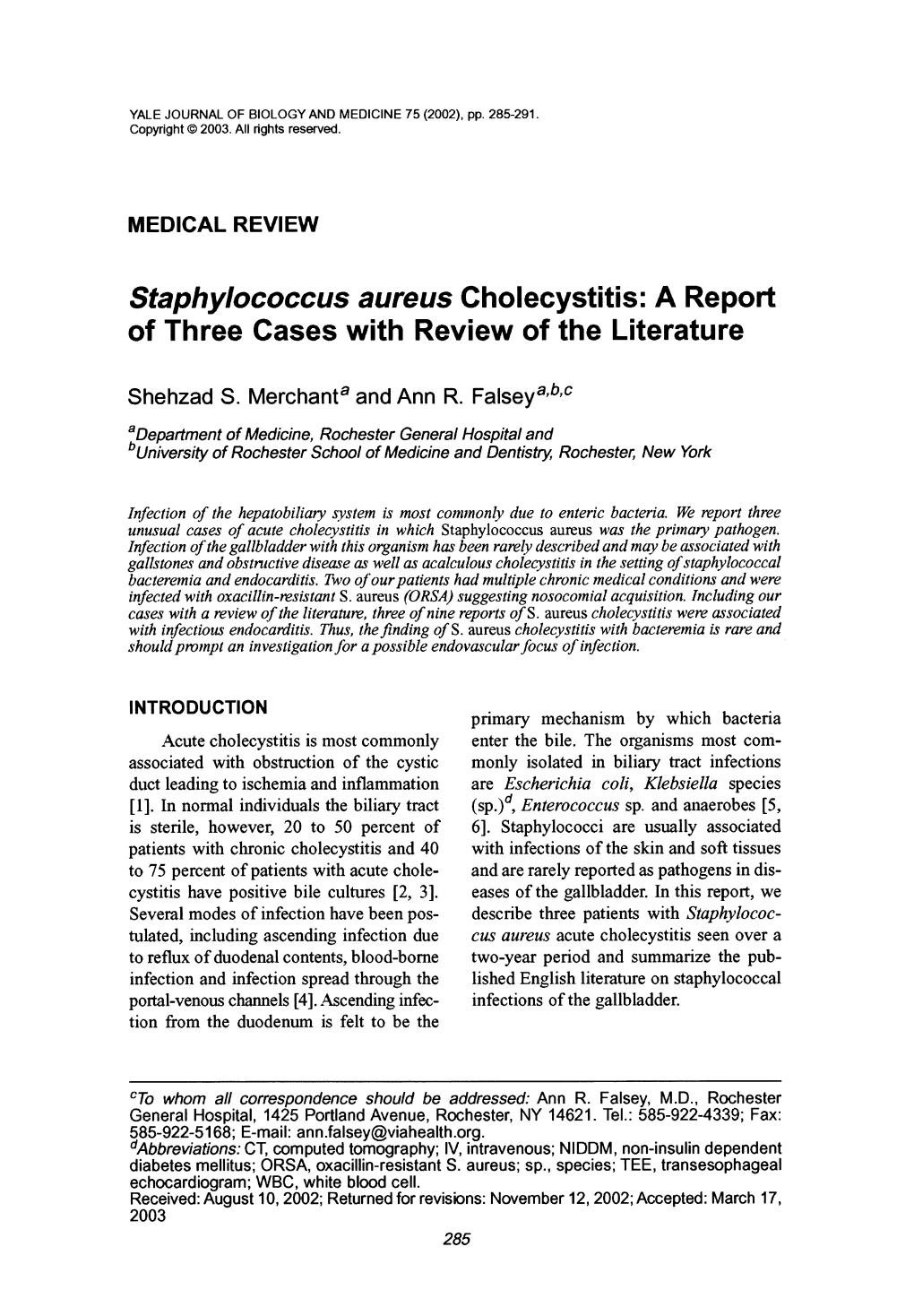 Staphylococcus Aureus Cholecystitis: a Report of Three Cases with Review of the Literature