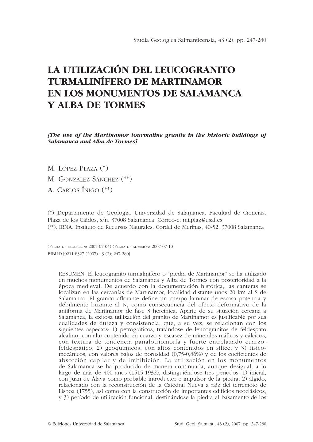 La Utilización Del Leucogranito Turmalinífero De Martinamor En Los Monumentos De Salamanca Y Alba De Tormes