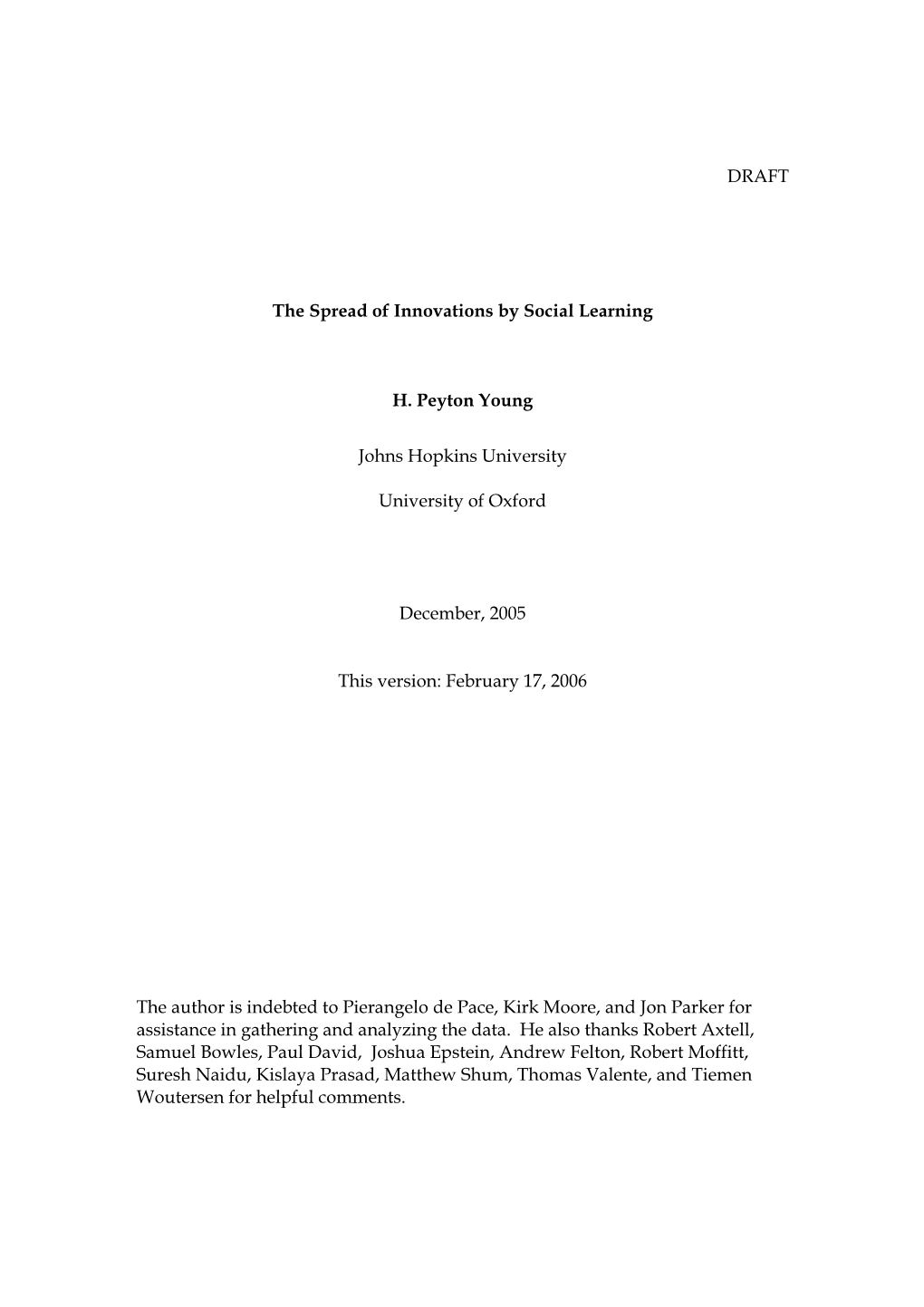 DRAFT the Spread of Innovations by Social Learning H. Peyton Young