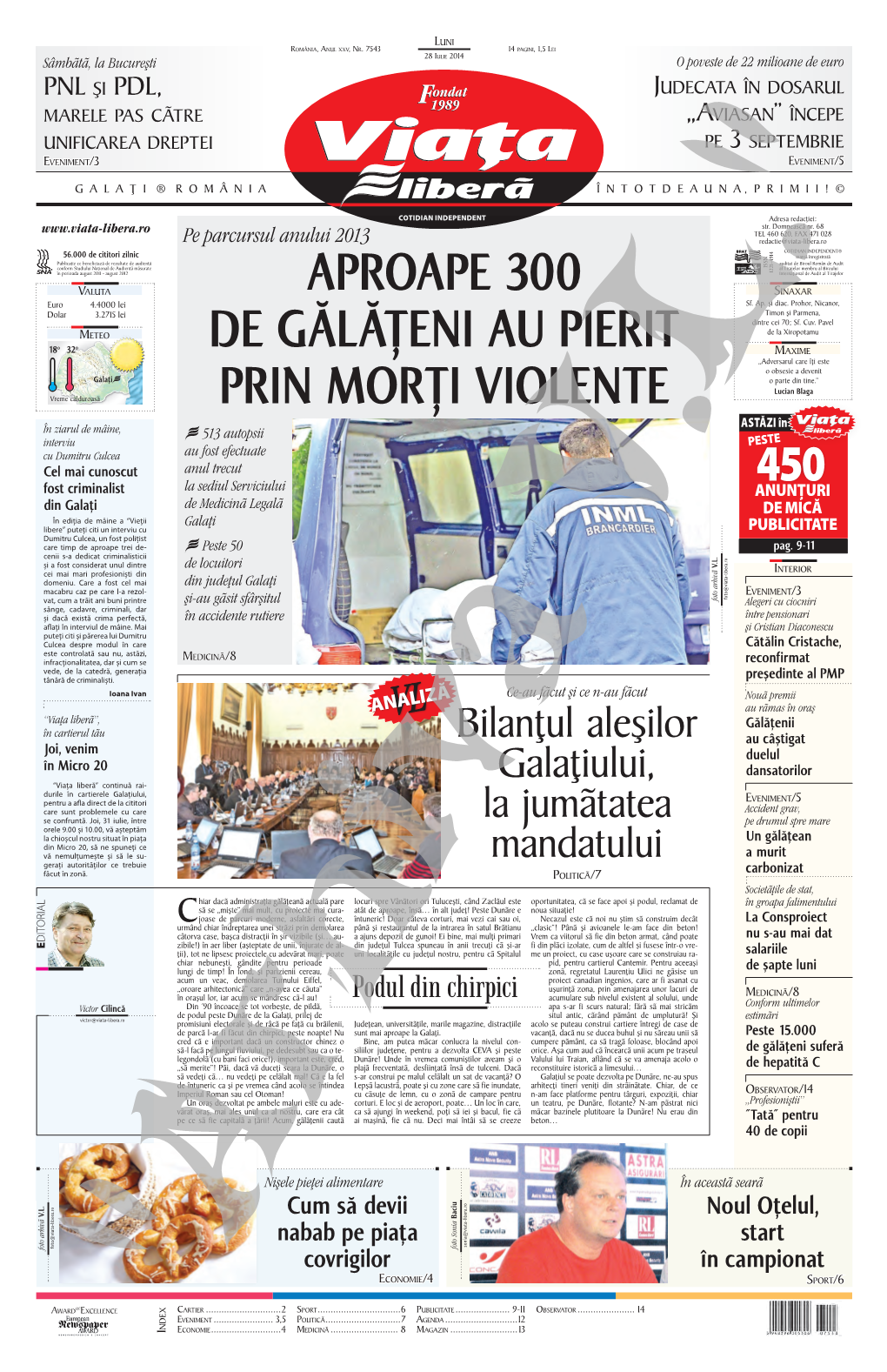 Aproape 300 De Gălăţeni AU Pierit Prin Morţi Violente