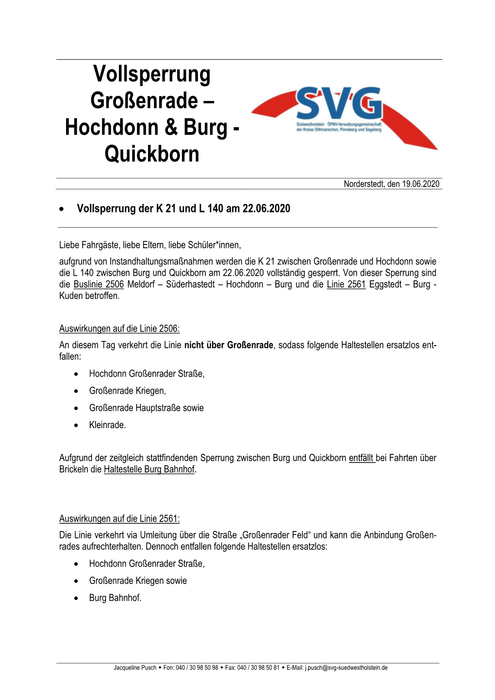 Vollsperrung Burg - Buchholz & Großenrade - Quickborn