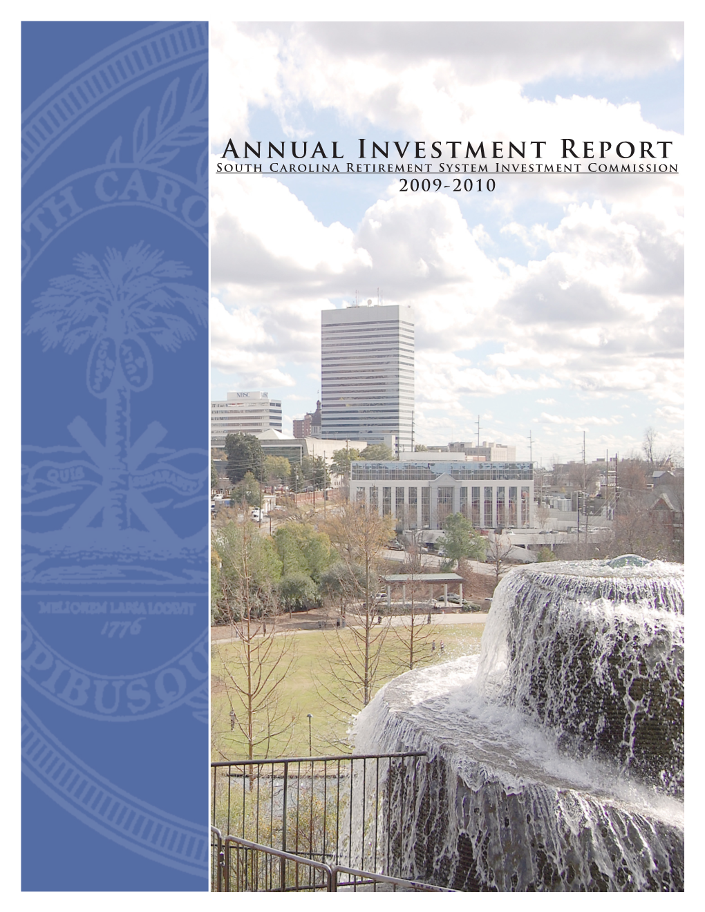 Annual Investment Report South Carolina Retirement System Investment Commission 2009-2010