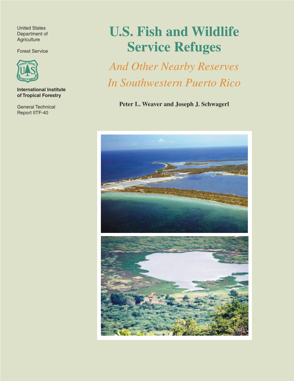 U.S. Fish and Wildlife Service Refuges and Other Nearby Reserves in Southwestern Puerto Rico