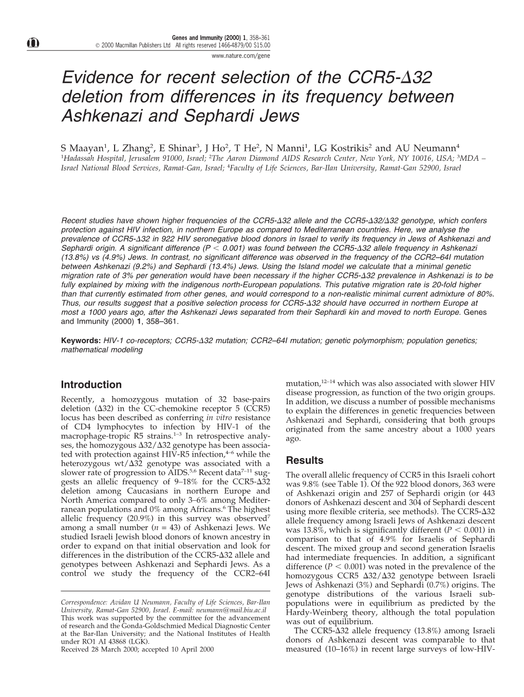 Evidence for Recent Selection of the CCR5-32 Deletion from Differences