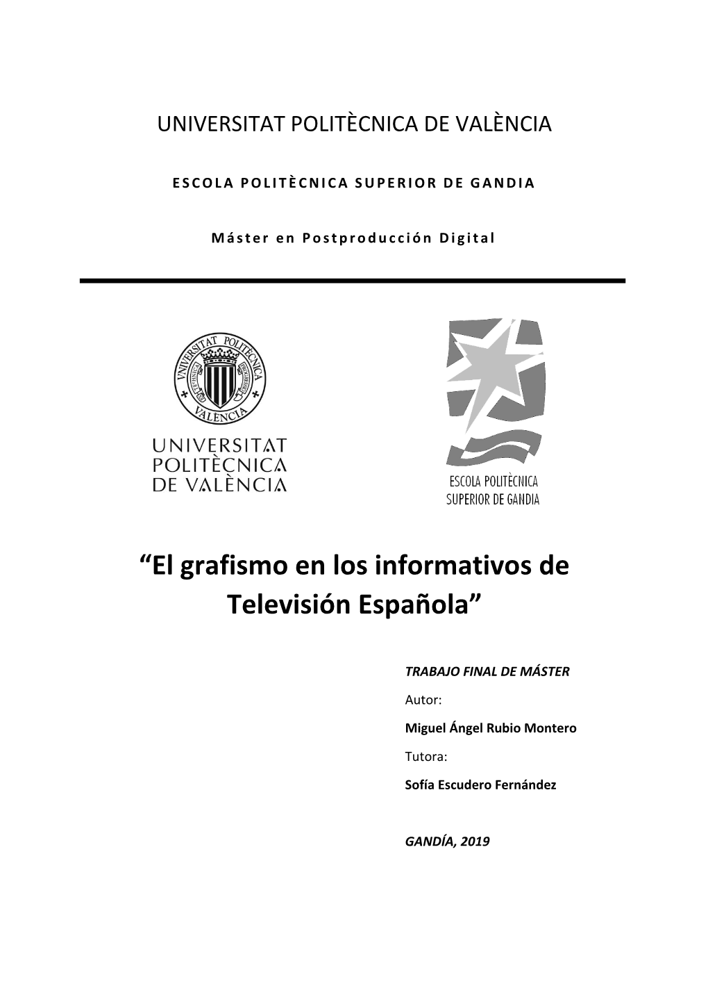 “El Grafismo En Los Informativos De Televisión Española”