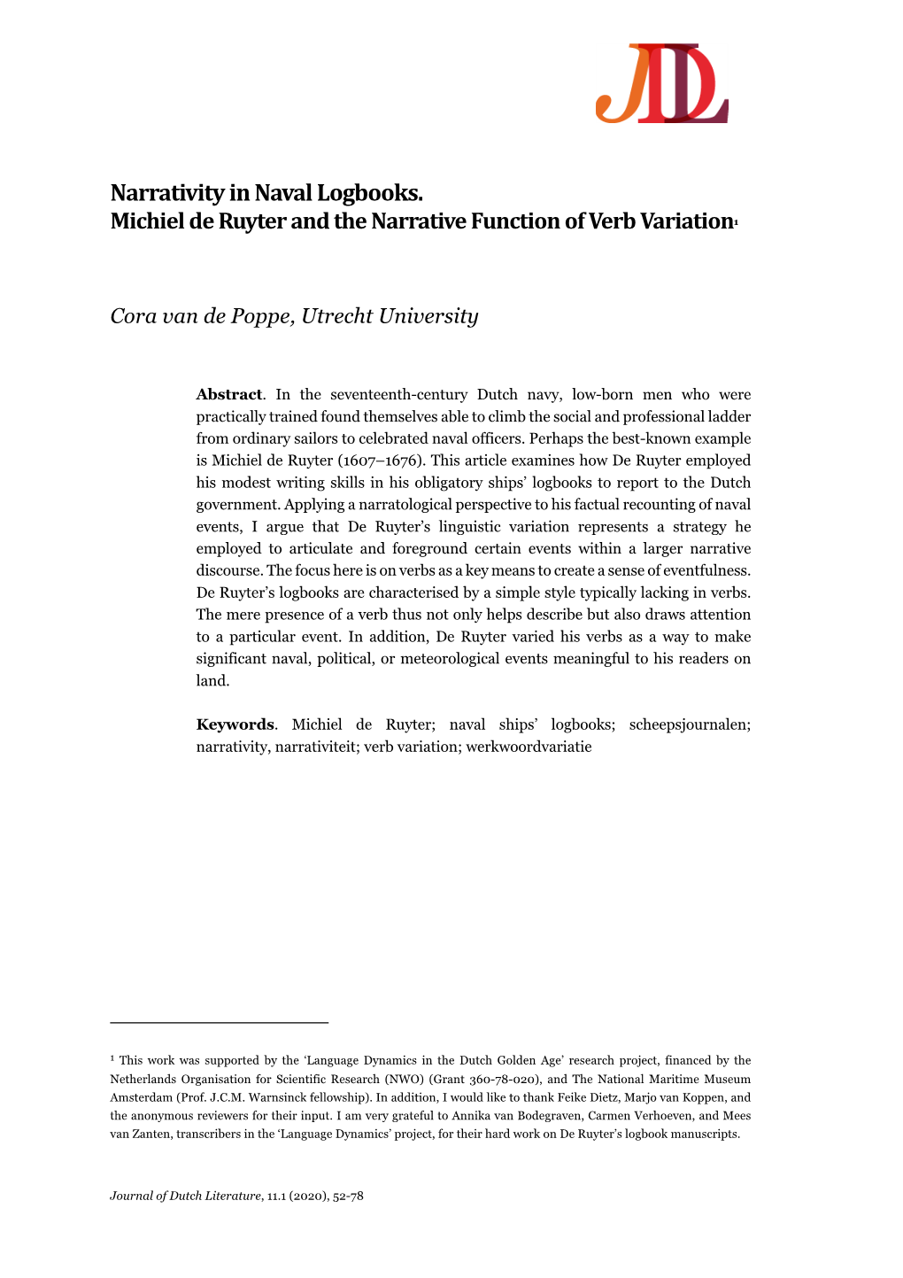 Narrativity in Naval Logbooks. Michiel De Ruyter and the Narrative Function of Verb Variation1