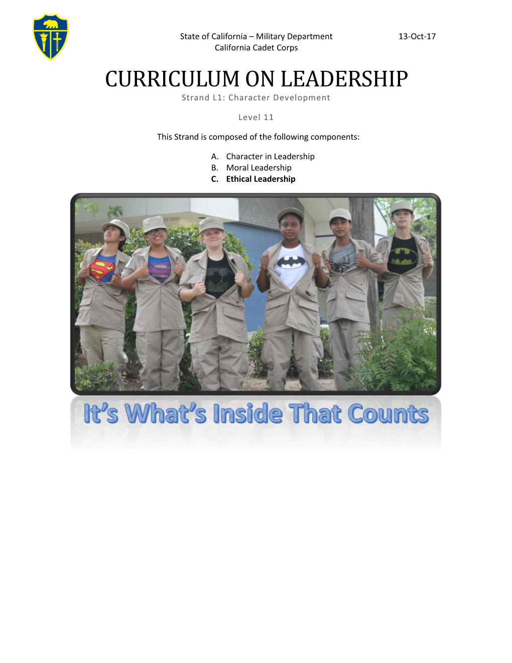 CURRICULUM on LEADERSHIP Strand L1: Character Development