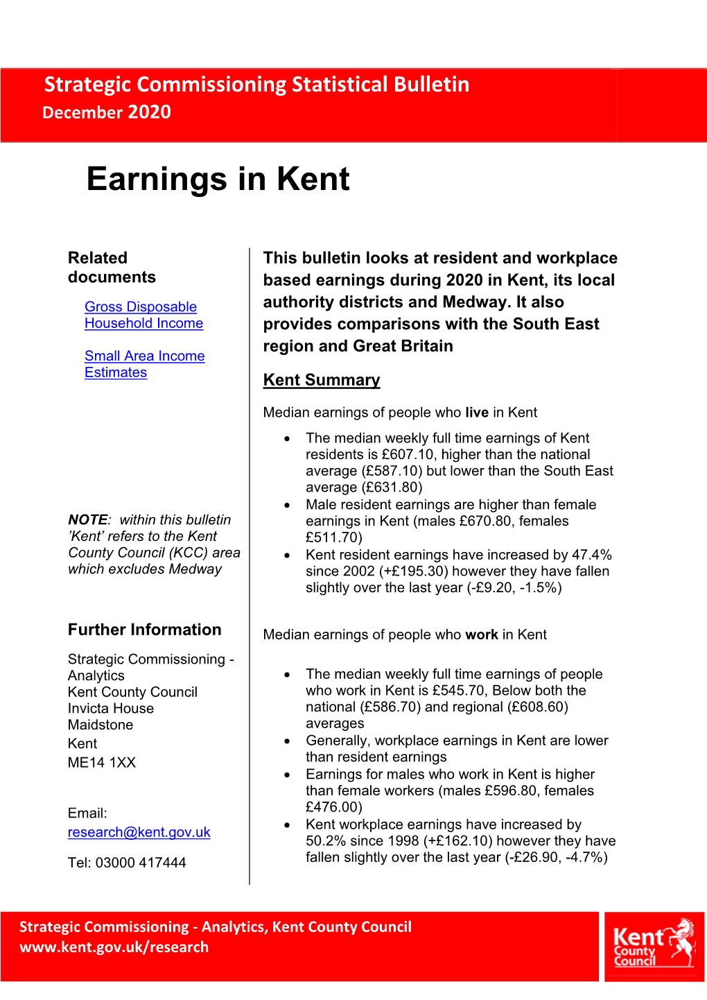 Earnings in Kent