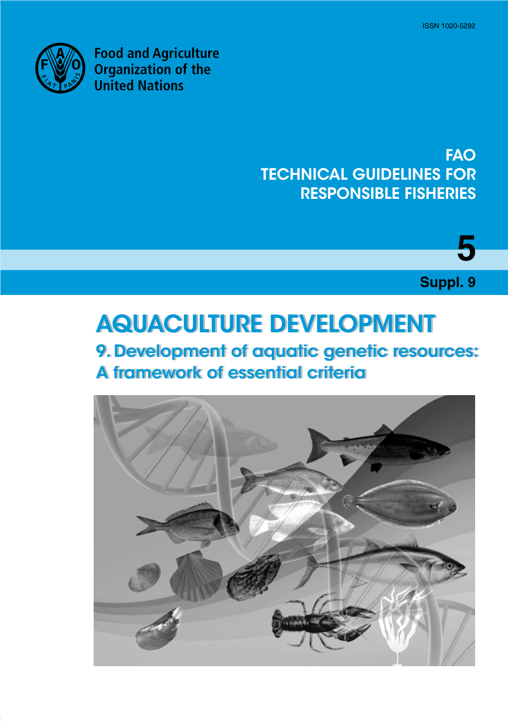 Aquaculture Development. 9. Development of Aquatic Genetic
