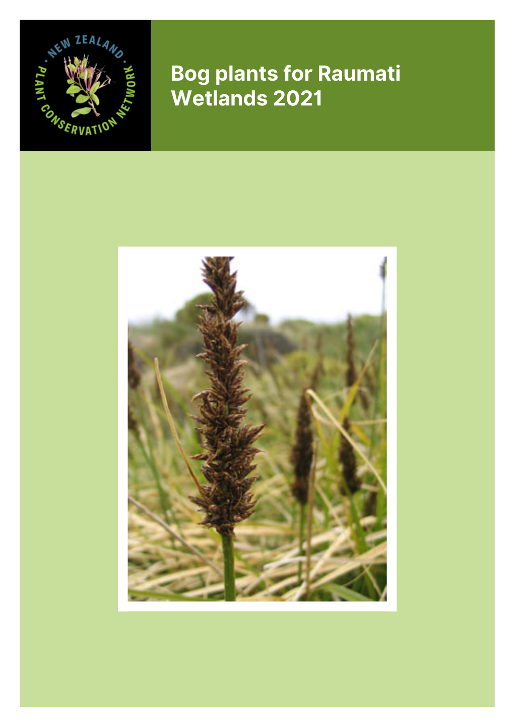 Bog Plants for Raumati Wetlands 2021 Table of Contents