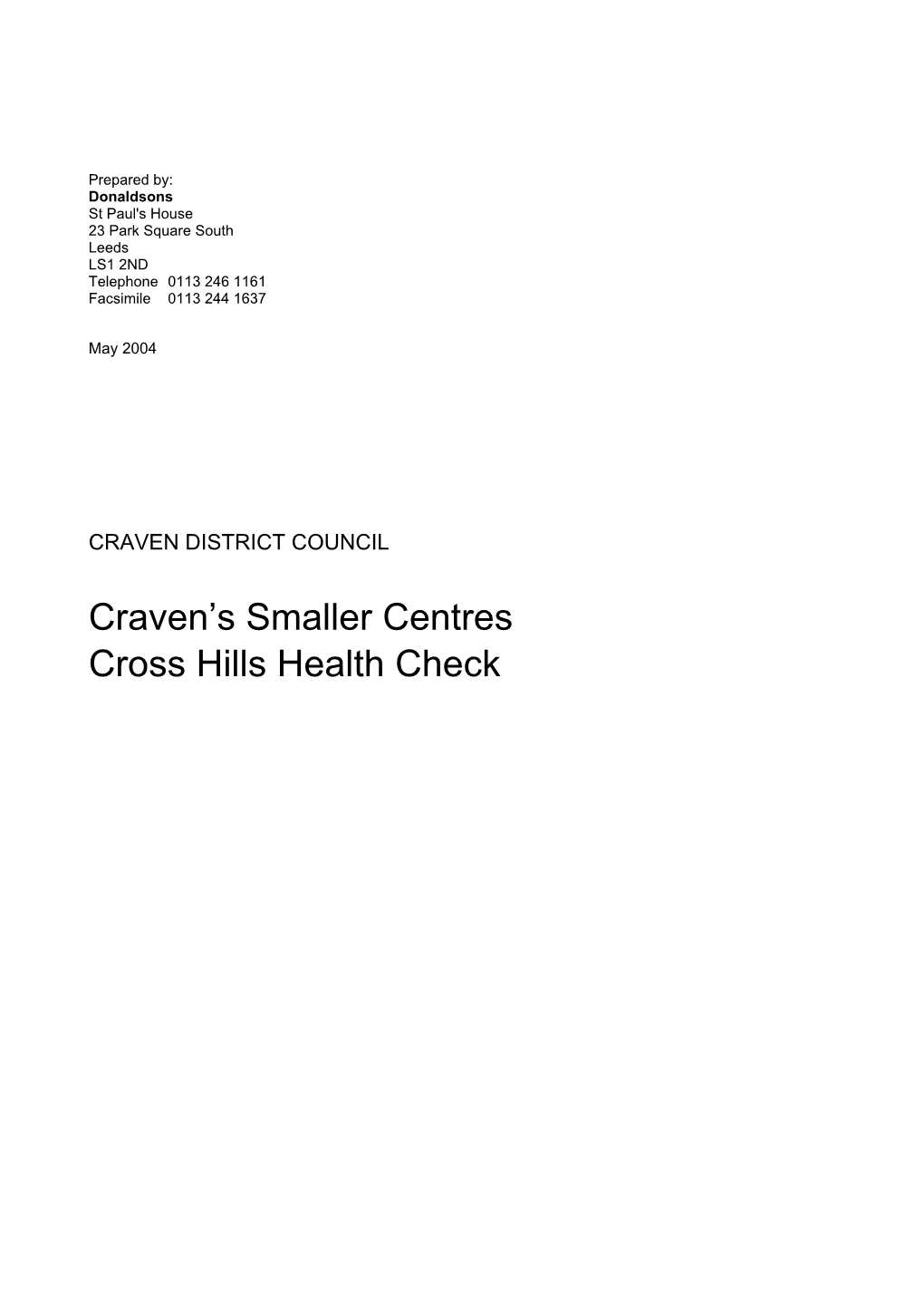 Craven's Smaller Centres Cross Hills Health Check