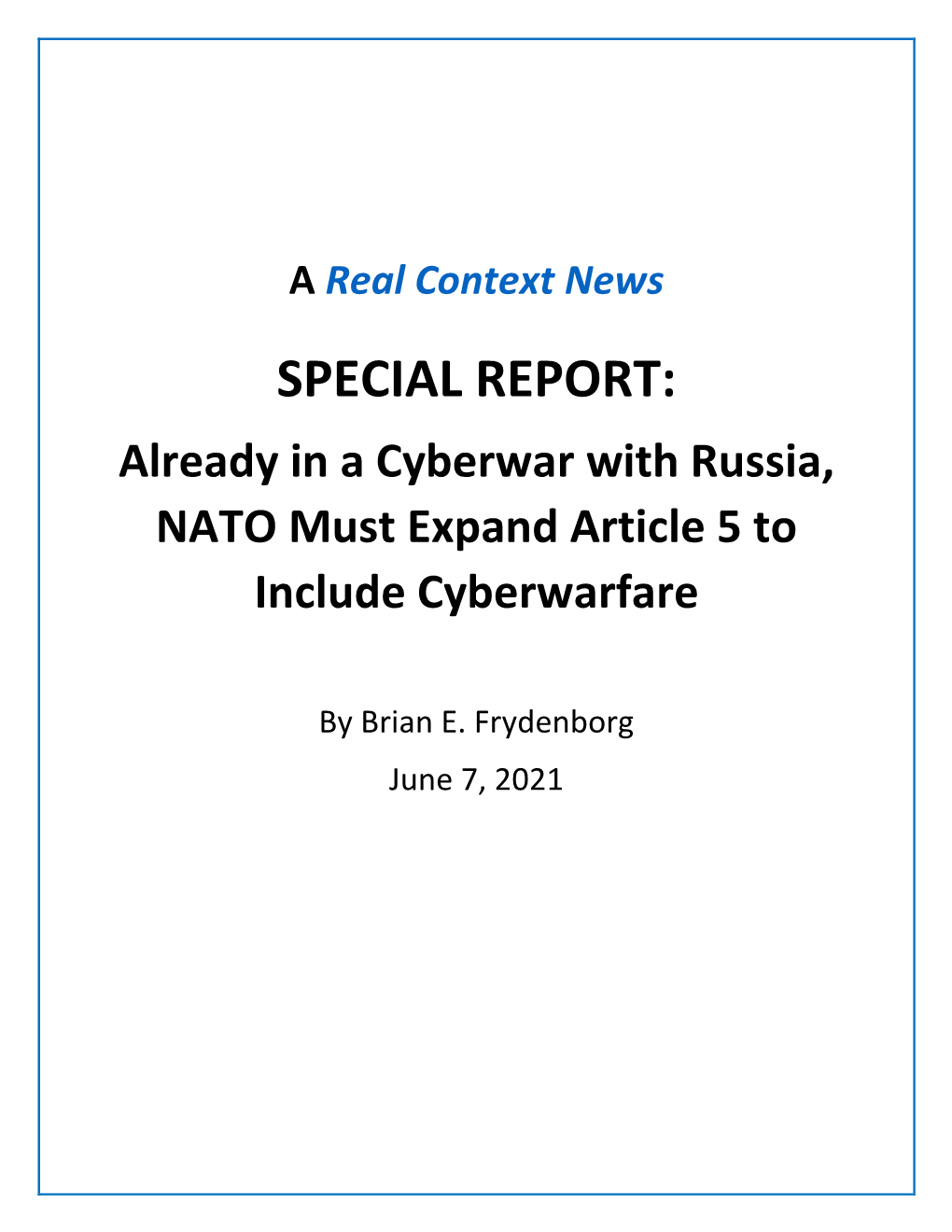 SPECIAL REPORT: Already in a Cyberwar with Russia, NATO Must Expand Article 5 to Include Cyberwarfare
