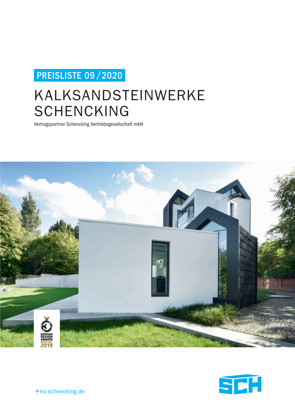 PREISLISTE 09 /2020 KALKSANDSTEINWERKE SCHENCKING Vertragspartner Schencking Vertriebsgesellschaft Mbh