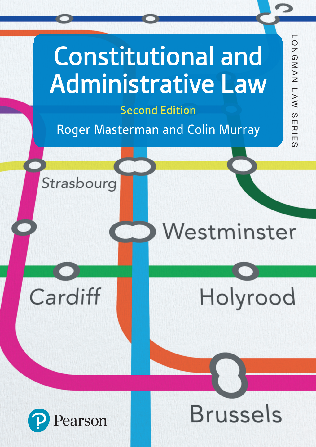 Constitutional and Administrative Law at Pearson, We Have a Simple Mission: to Help People Make More of Their Lives Through Learning