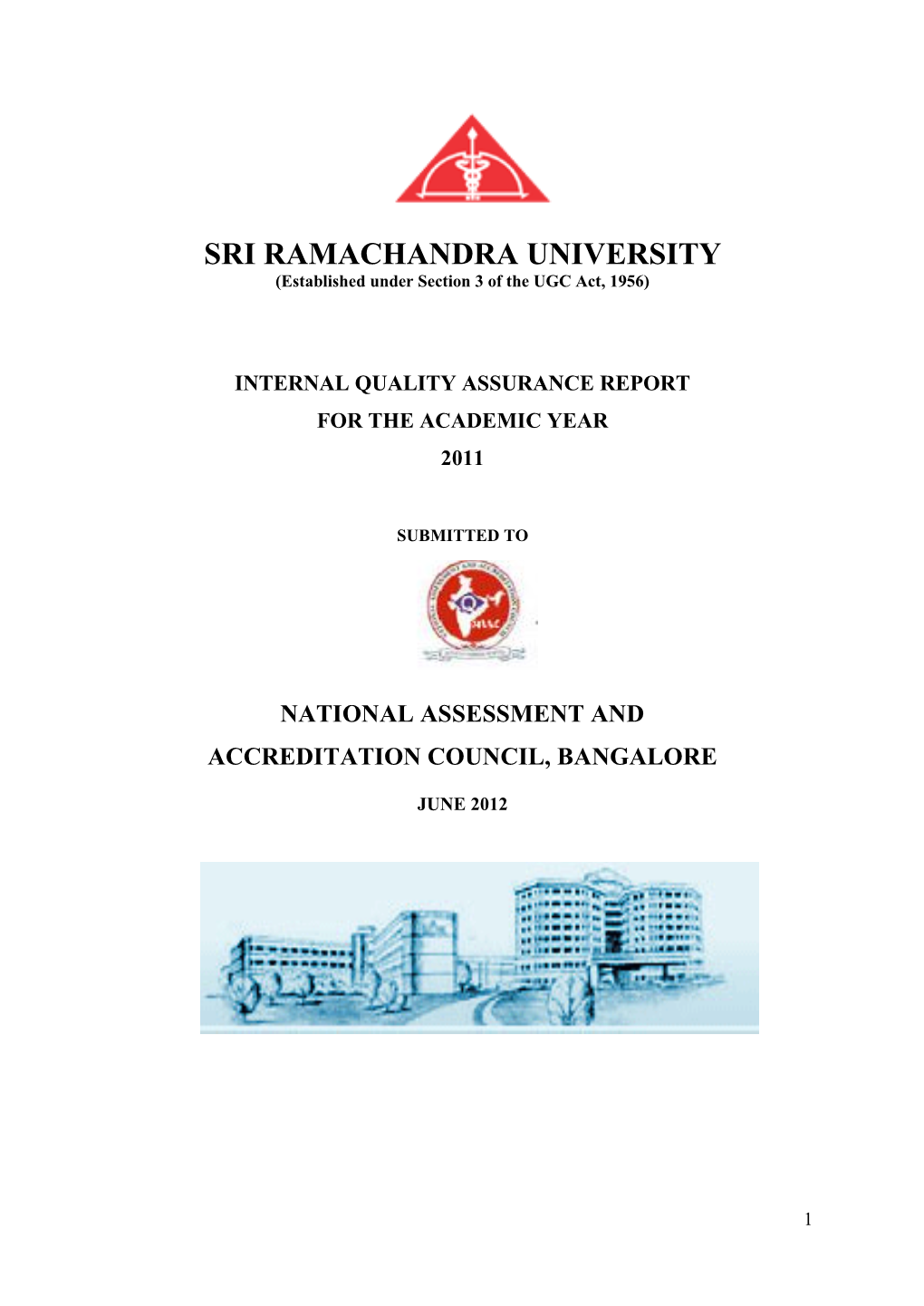 SRI RAMACHANDRA UNIVERSITY (Established Under Section 3 of the UGC Act, 1956)