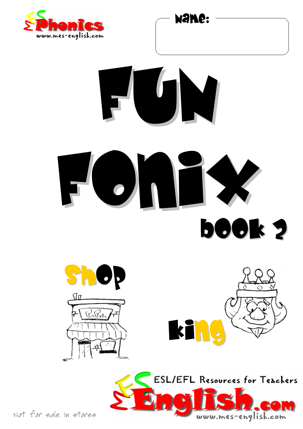 Fun Fonix Book 2: Consonant Diagraphs: Ck, Ng, Sh, Ch