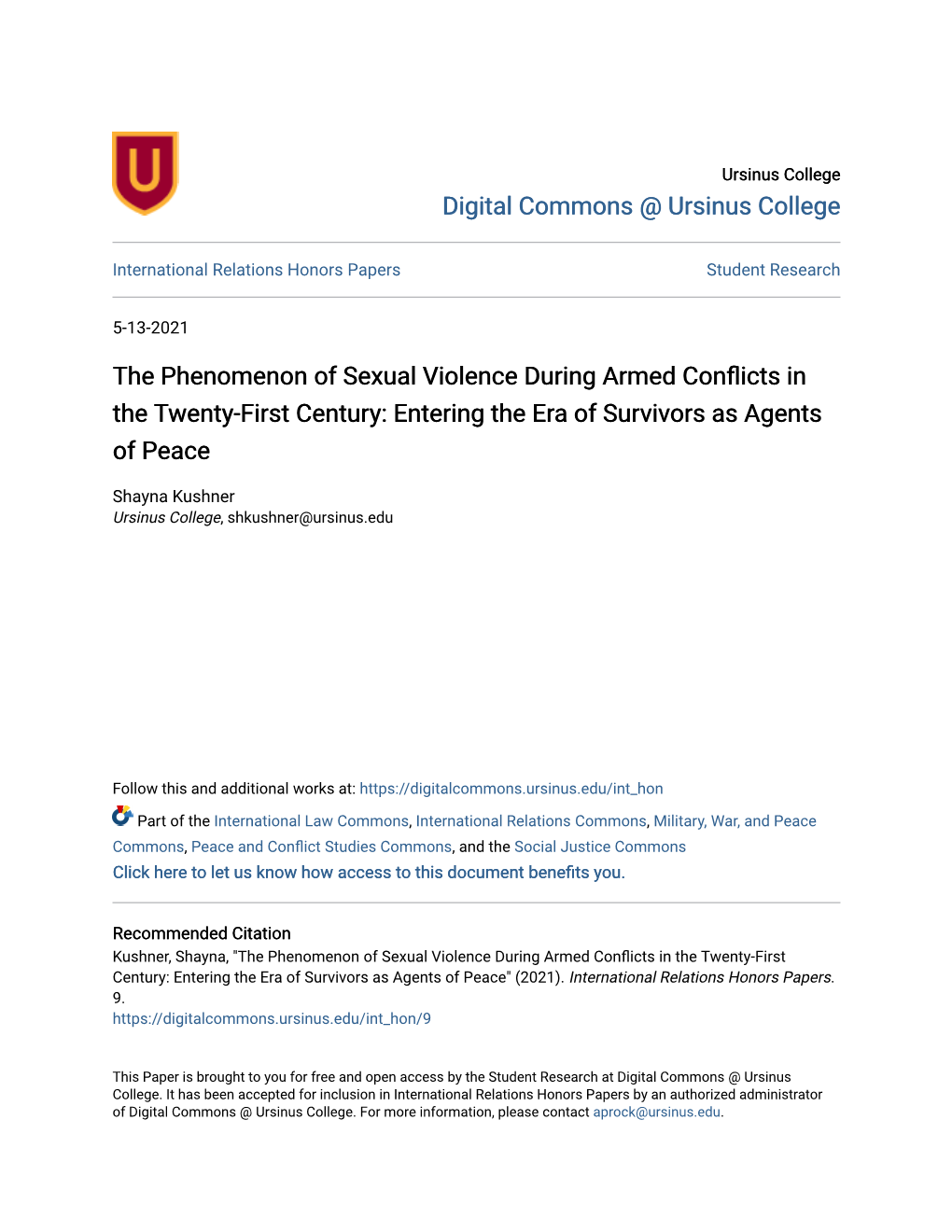 The Phenomenon of Sexual Violence During Armed Conflicts in the Twenty-First Century: Entering the Era of Survivors As Agents of Peace