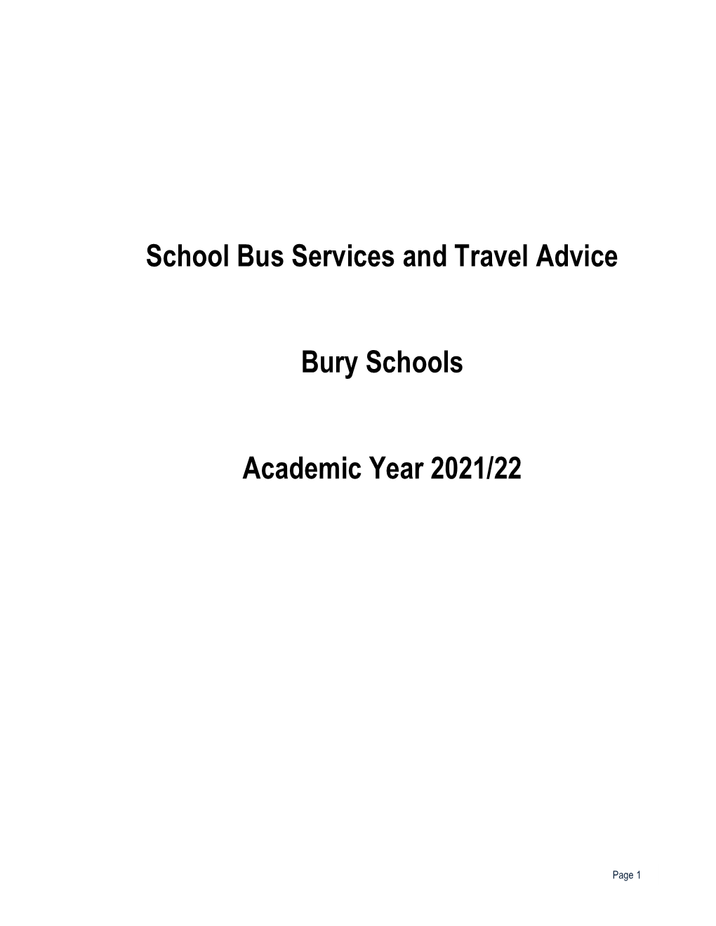 School Bus Services and Travel Advice Bury Schools Academic