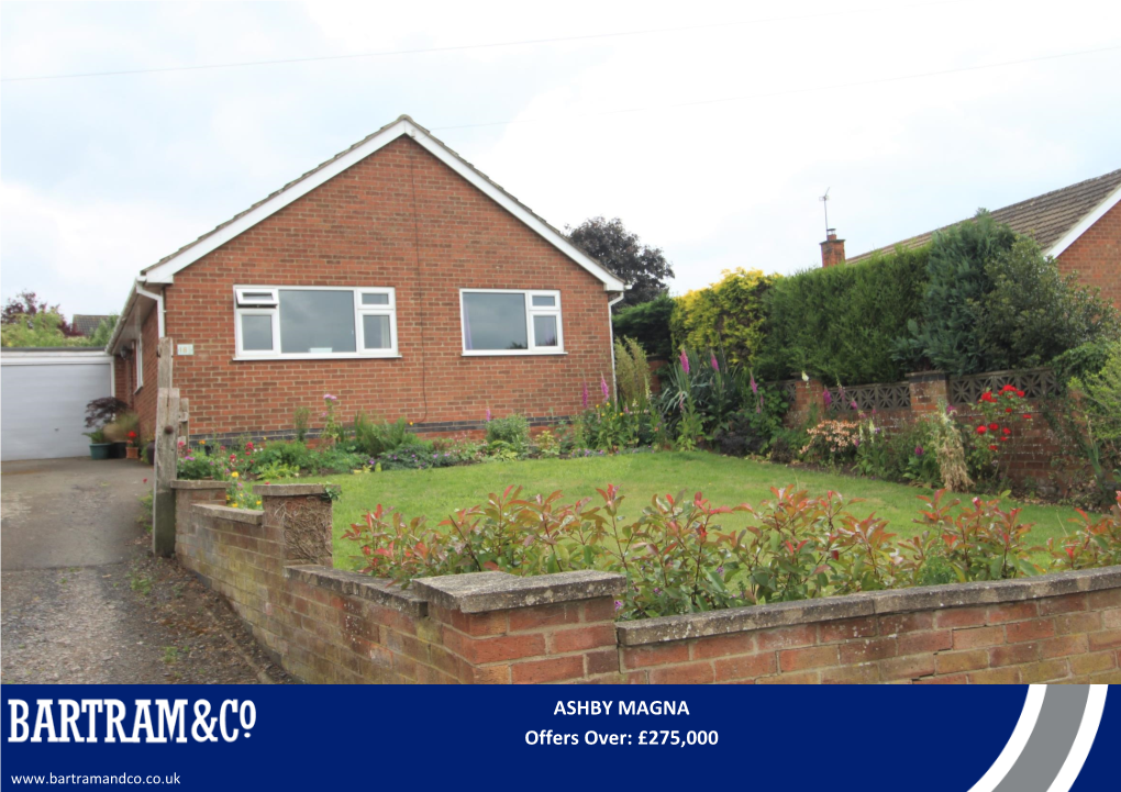 ASHBY MAGNA Offers Over: £275000