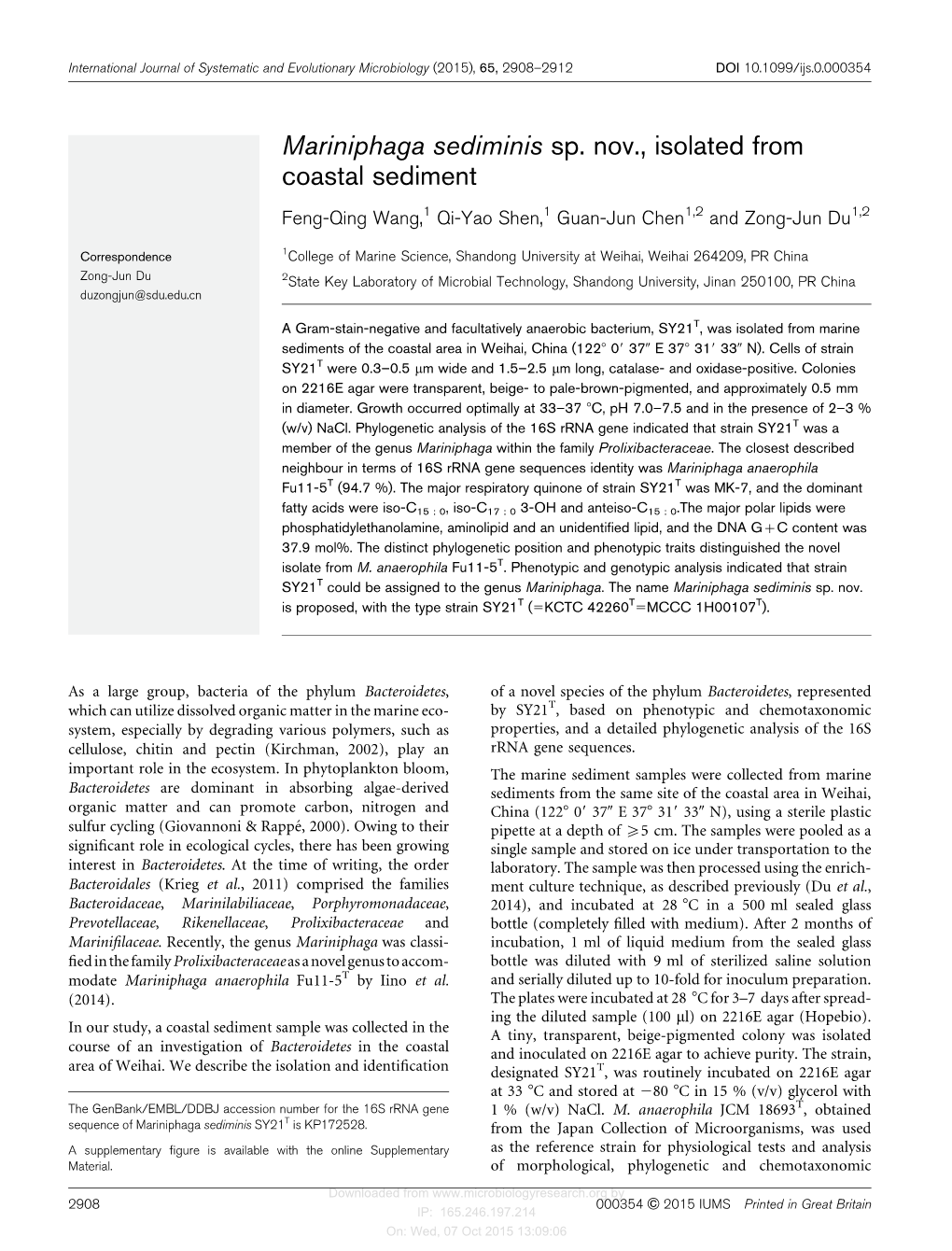 Mariniphaga Sediminis Sp. Nov., Isolated from Coastal Sediment Feng-Qing Wang,1 Qi-Yao Shen,1 Guan-Jun Chen1,2 and Zong-Jun Du1,2