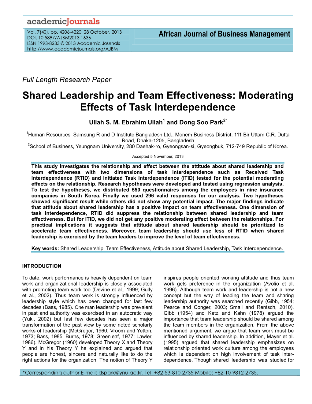 Shared Leadership and Team Effectiveness: Moderating Effects of Task Interdependence