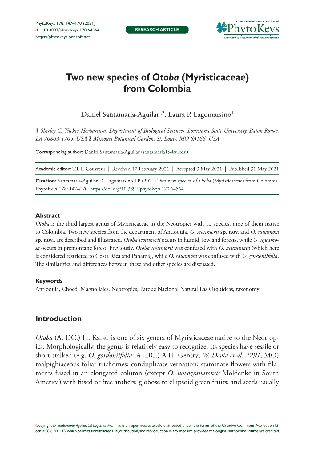 Two New Species of Otoba (Myristicaceae) from Colombia