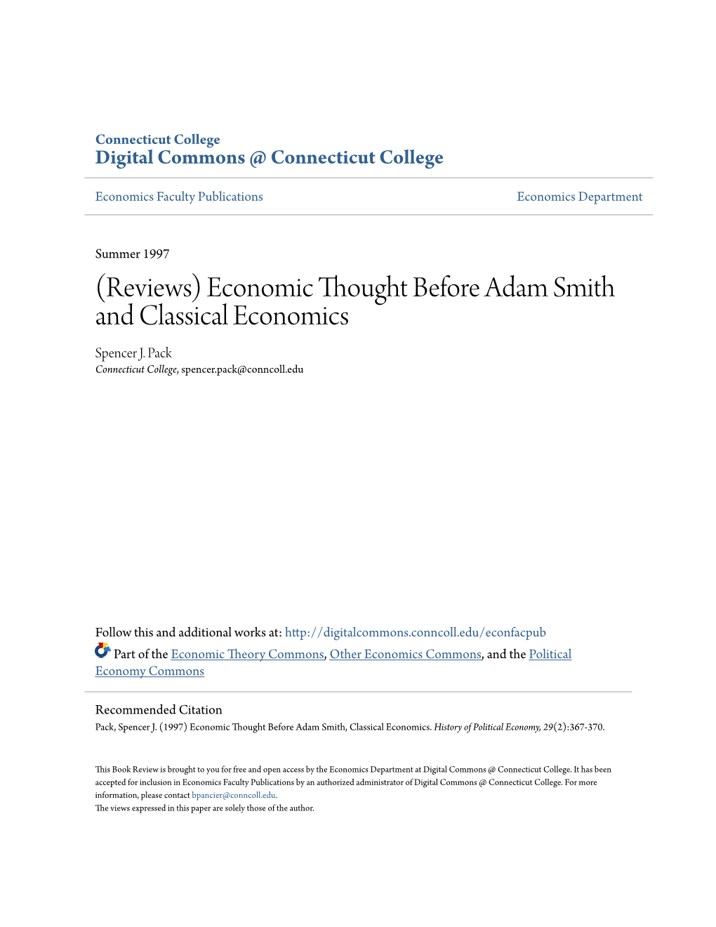 Economic Thought Before Adam Smith and Classical Economics Spencer J