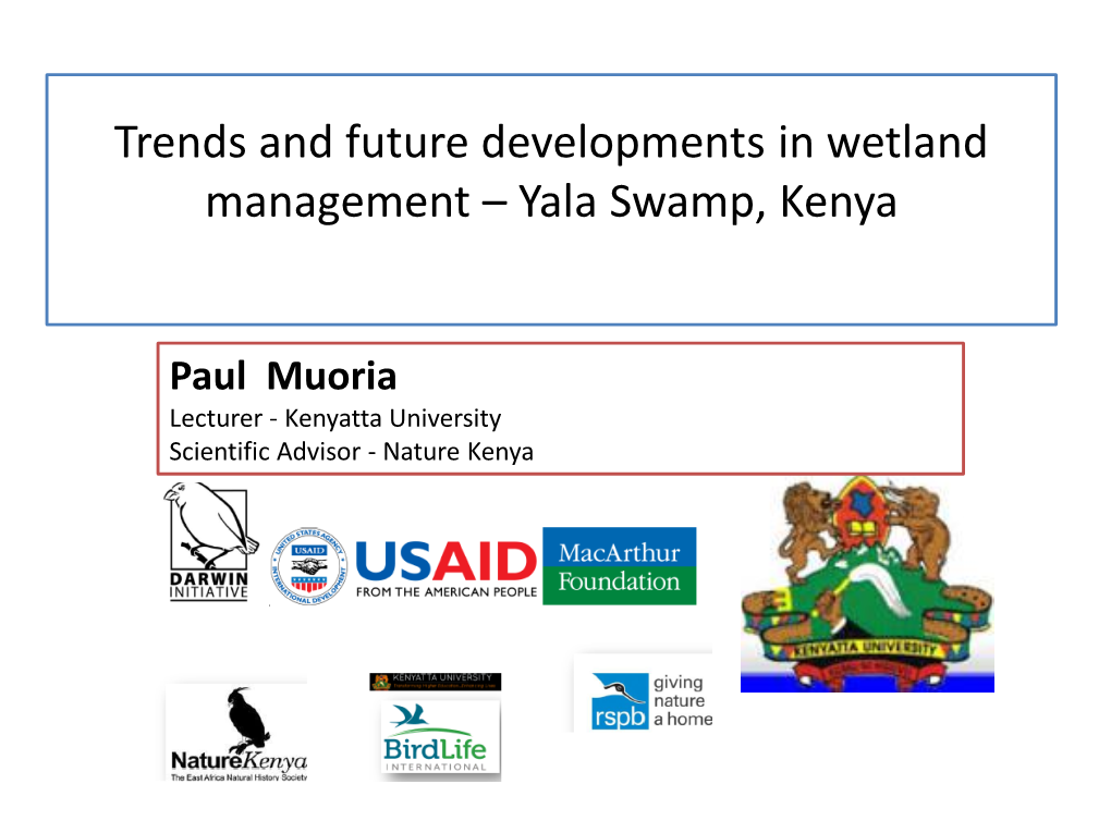 Trends and Future Developments in Wetland Management – Yala Swamp, Kenya