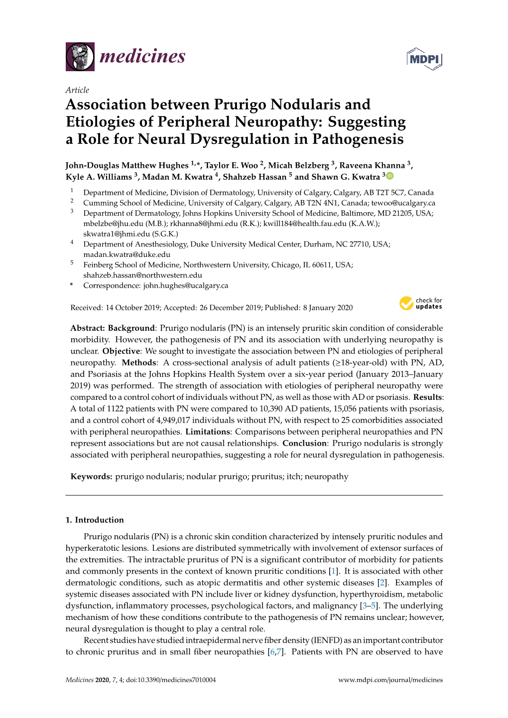 Association Between Prurigo Nodularis and Etiologies of Peripheral Neuropathy: Suggesting a Role for Neural Dysregulation in Pathogenesis