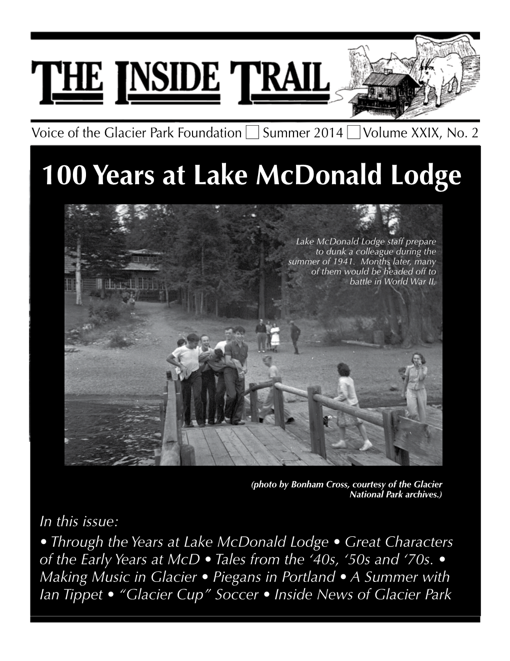 100 Years at Lake