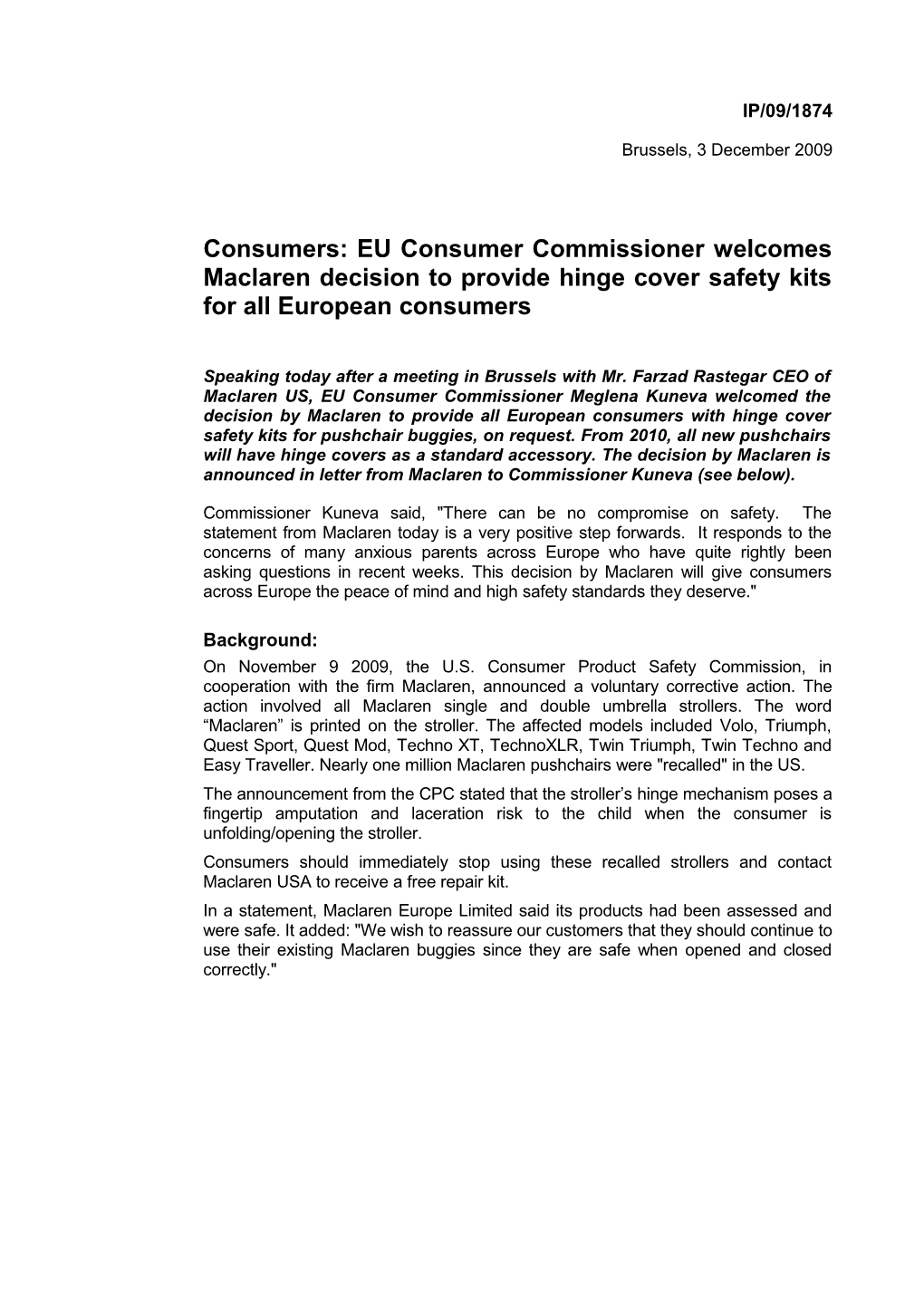 Consumers: EU Consumer Commissioner Welcomes Maclaren Decision to Provide Hinge Cover