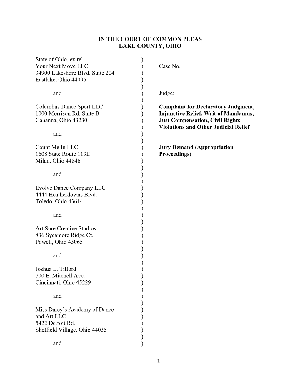 IN the COURT of COMMON PLEAS LAKE COUNTY, OHIO State of Ohio, Ex Rel ) Your Next Move LLC ) Case No. 34900 Lakeshore Blvd