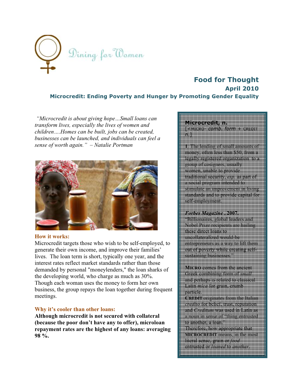 Food for Thought April 2010 Microcredit: Ending Poverty and Hunger by Promoting Gender Equality