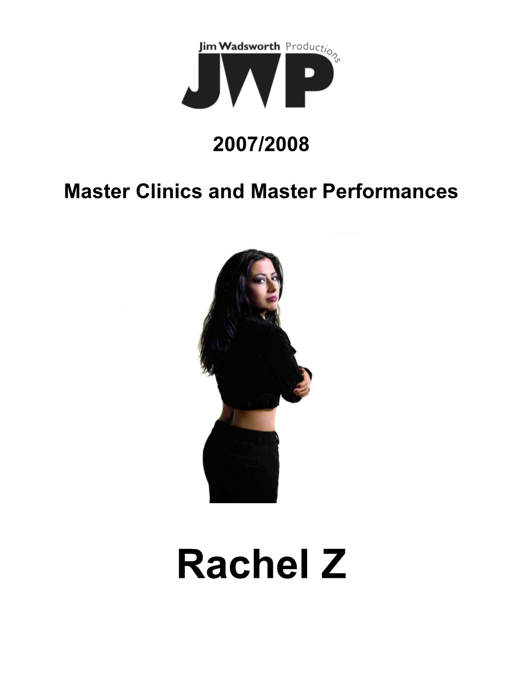 Rachel Z Master Clinic and Master Performance Syllabus