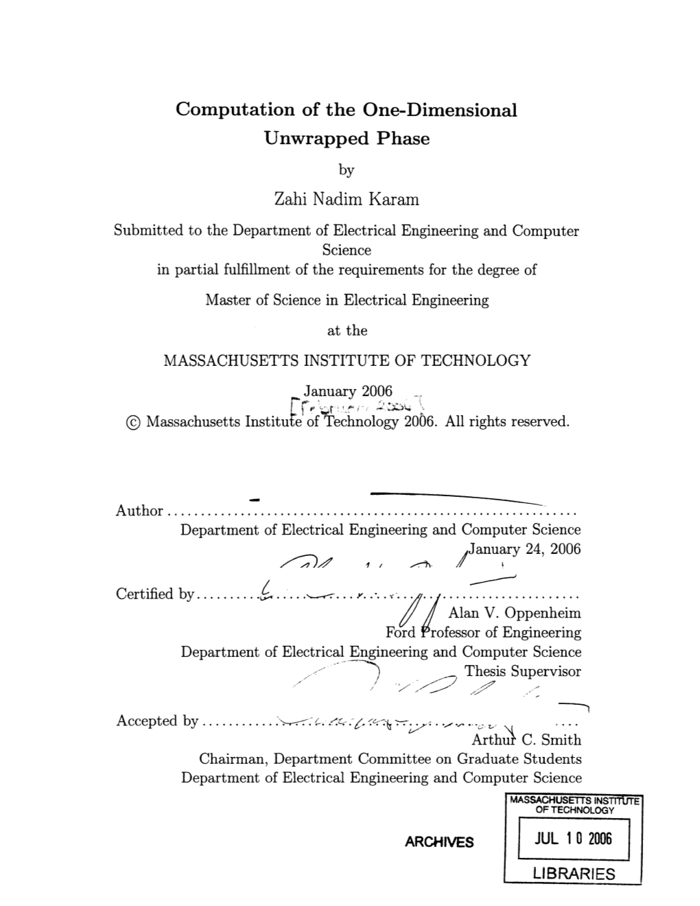 Computation of the One-Dimensional Unwrapped Phase Author