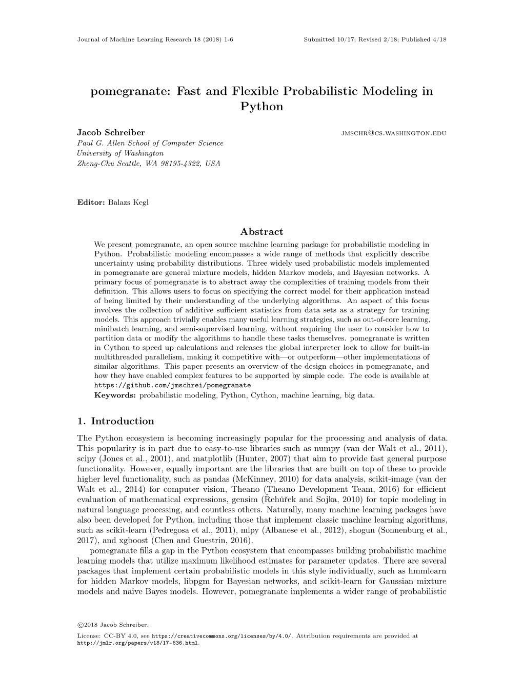 Pomegranate: Fast and Flexible Probabilistic Modeling in Python