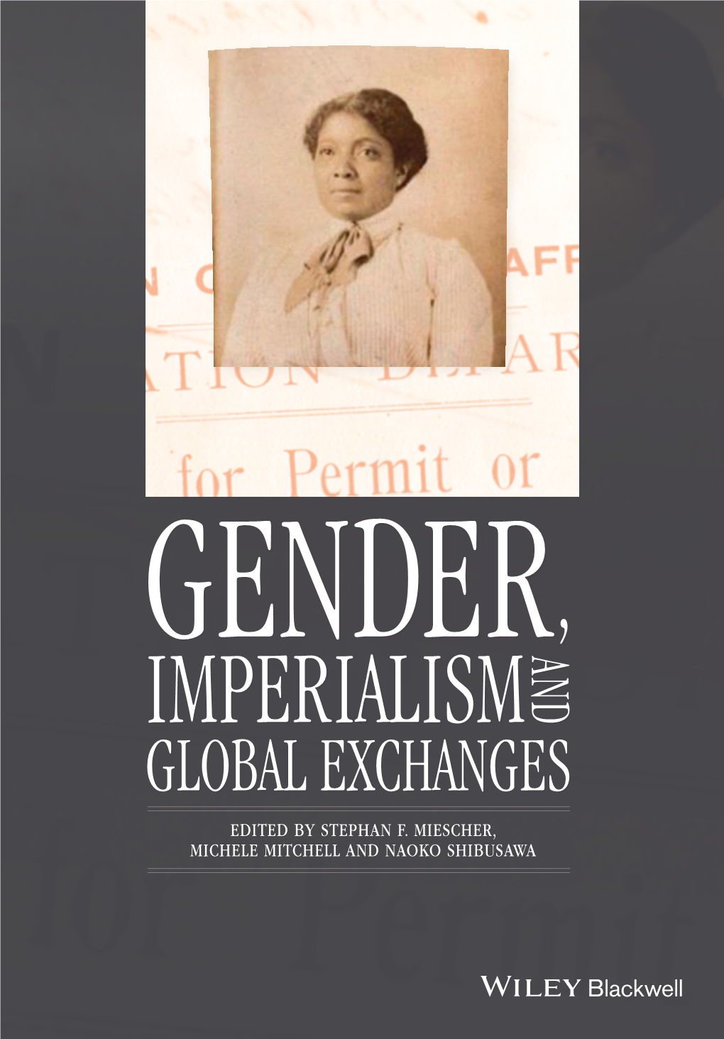 Gender, Imperialism and Global Exchanges