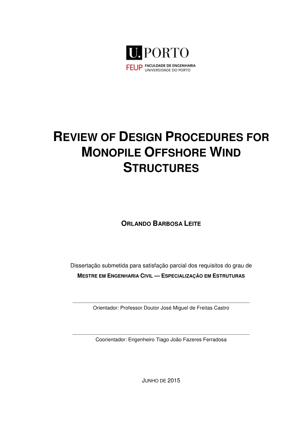 Review of Design Procedures for Monopile Offshore Wind Structures