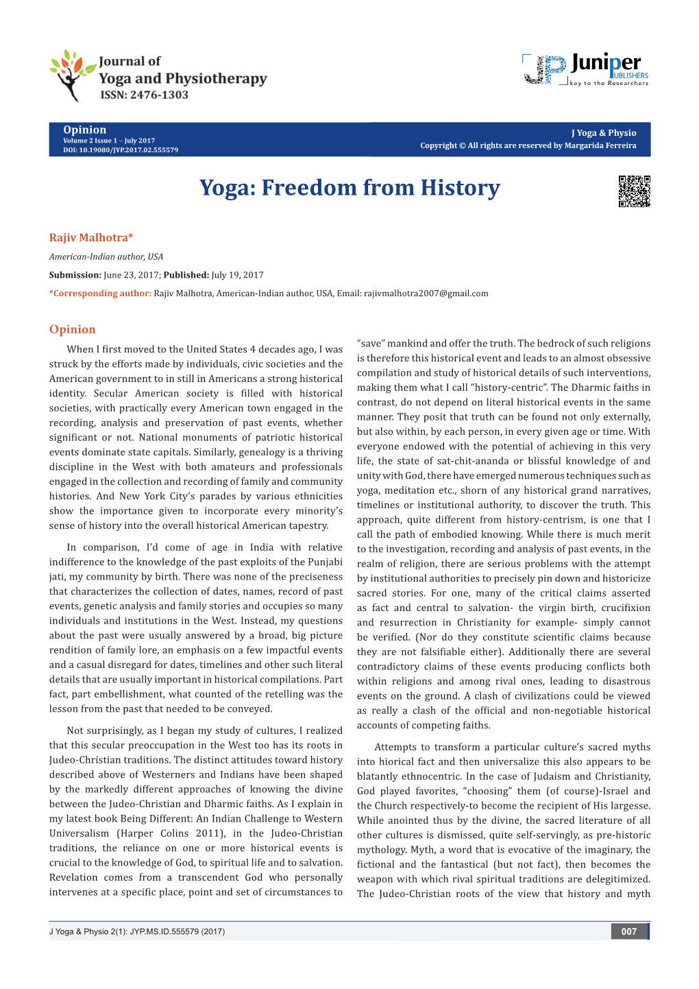 Yoga & Physio Volume 2 Issue 1 - July 2017 Copyright © All Rights Are Reserved by Margarida Ferreira DOI: 10.19080/JYP.2017.02.555579