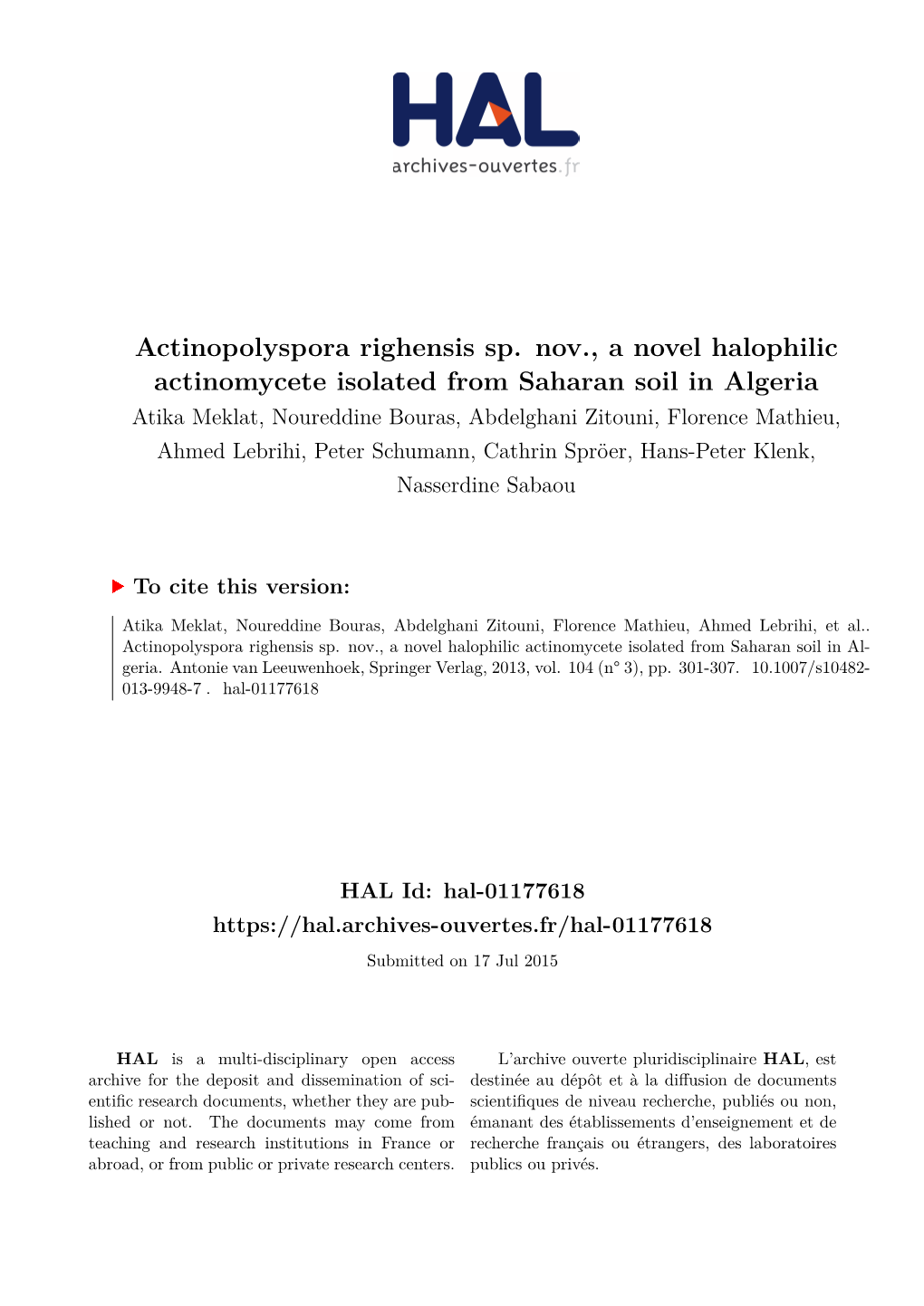 Actinopolyspora Righensis Sp. Nov., a Novel Halophilic Actinomycete