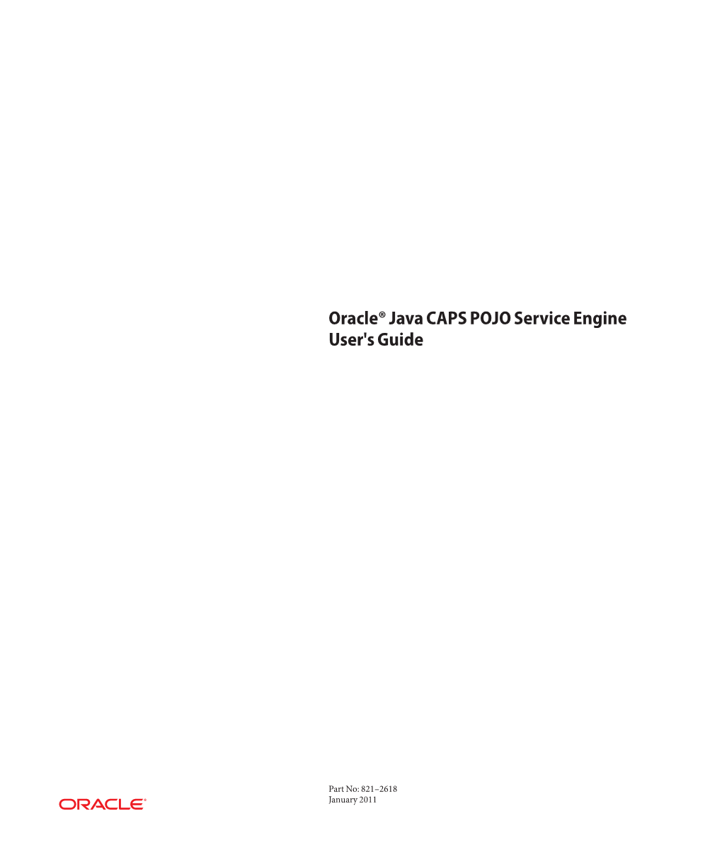 Oracle Java CAPS POJO Service Engine User's Guide • January 2011 Using the POJO Service Engine