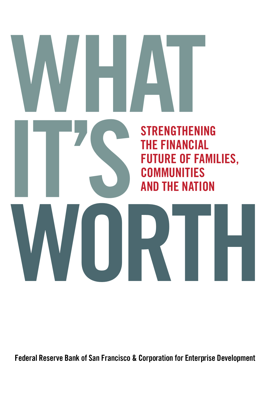 Strengthening the Financial Future of Families, Communities and the Nation