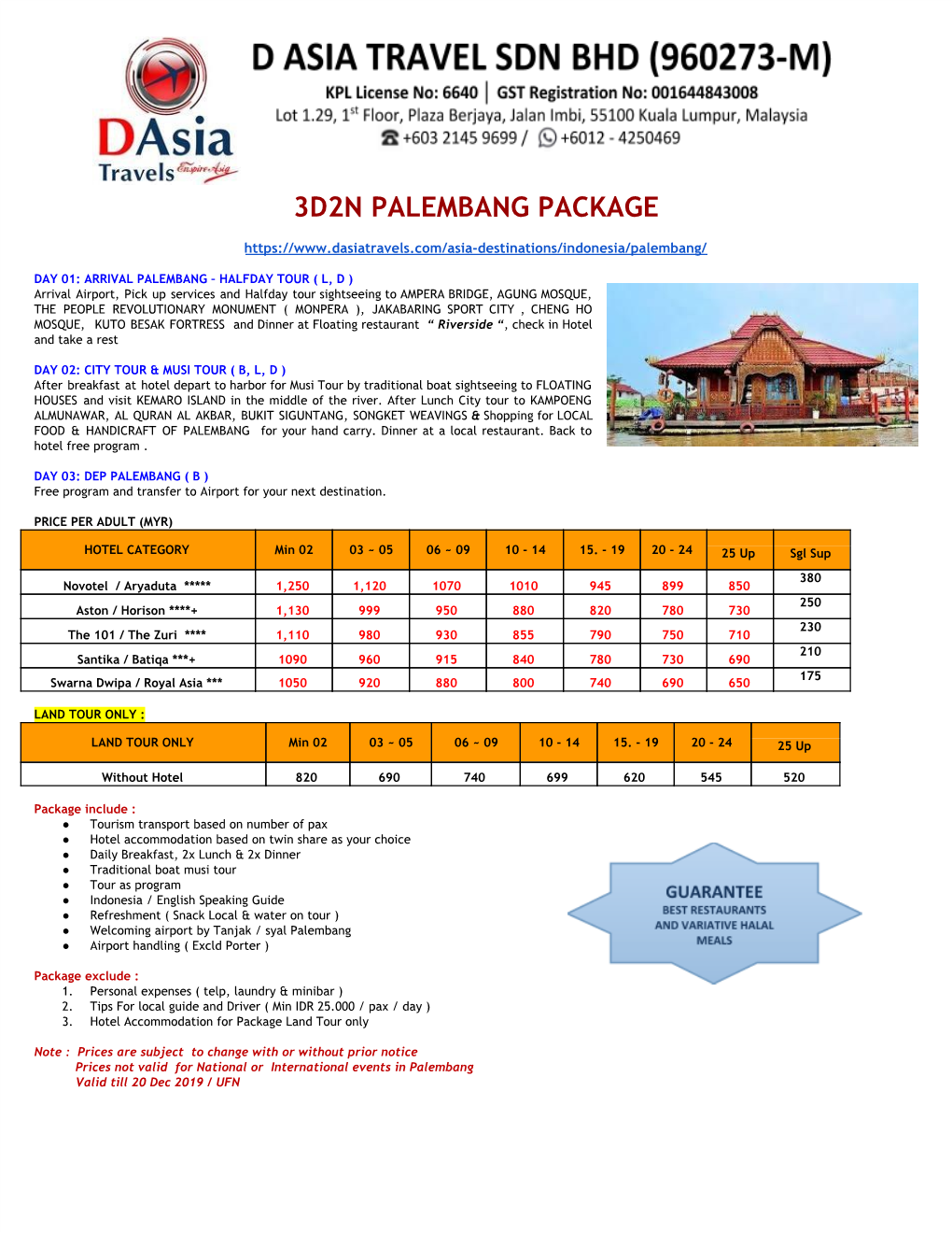 3D2n Palembang Package