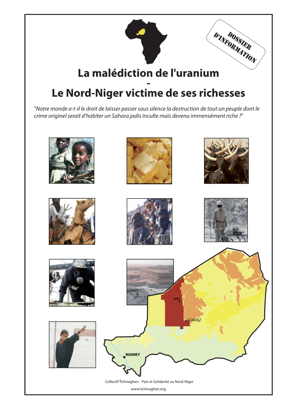 La Malédiction De L'uranium - Le Nord-Niger Victime De Ses Richesses