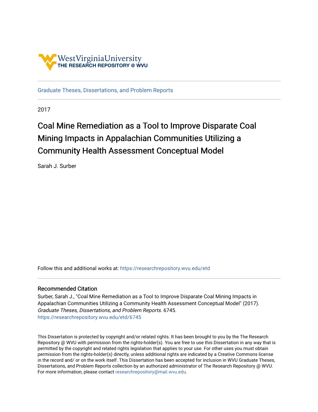 Coal Mine Remediation As a Tool to Improve Disparate Coal Mining Impacts in Appalachian Communities Utilizing a Community Health Assessment Conceptual Model