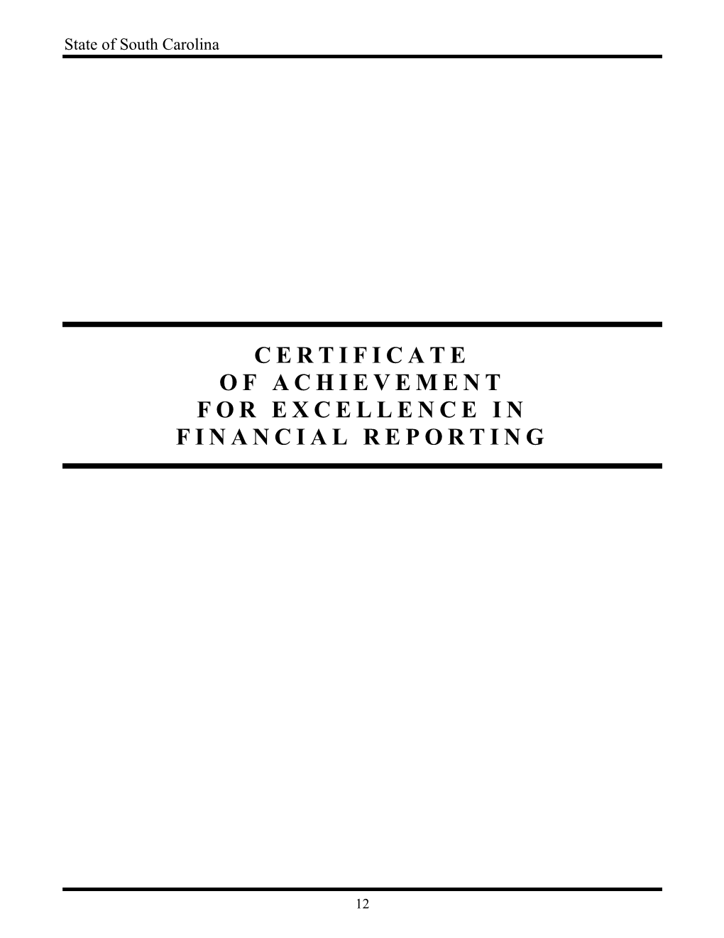 Certificate of Achievement for Excellence in Financial Reporting