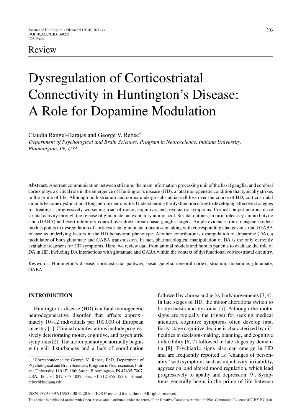 Dysregulation of Corticostriatal Connectivity in Huntington's Disease