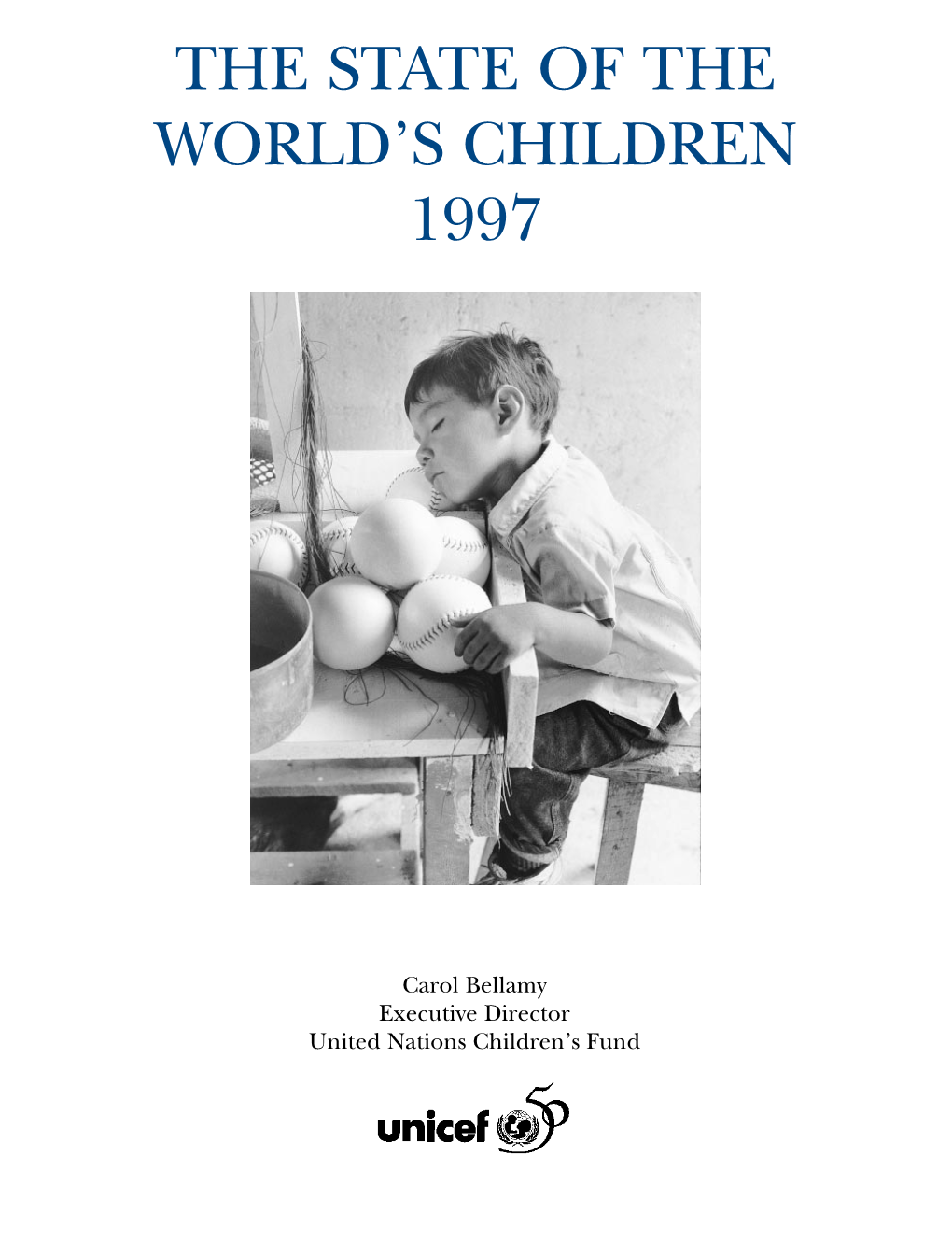 The State of the World's Children 1997